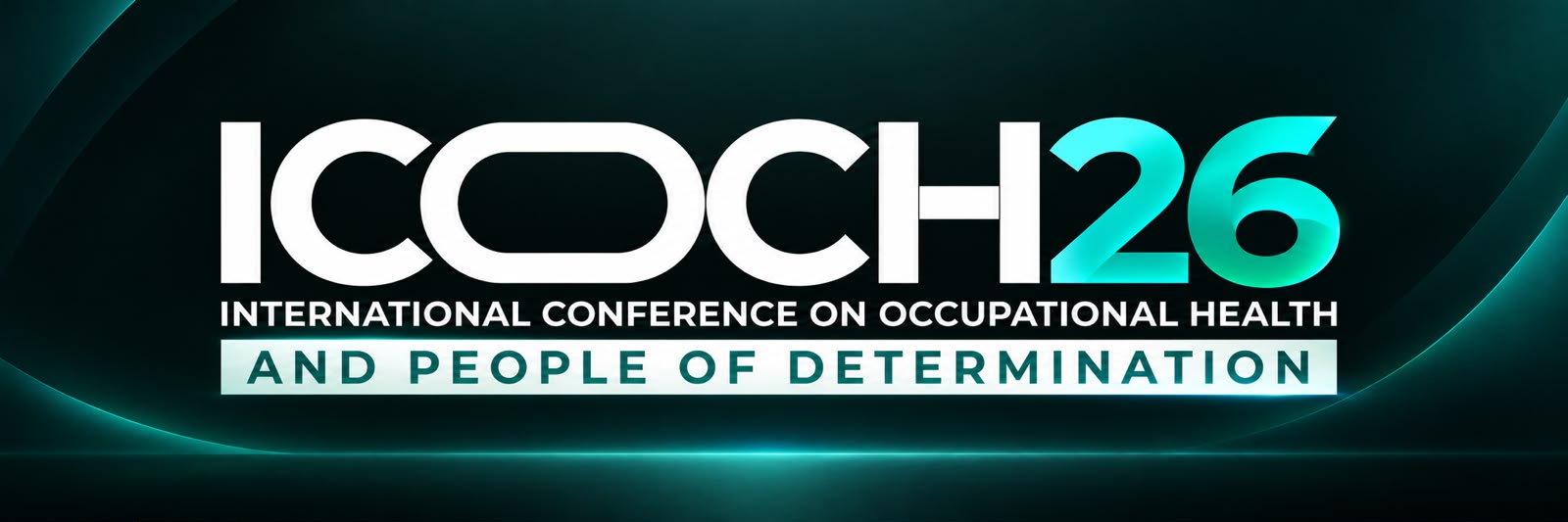 ICOCH26 — المؤتمر الدولي للصحة المهنية وأصحاب الهمم